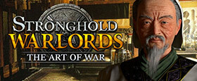 Stronghold: Warlords - The Art of War Campaign